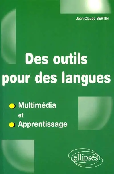 Des outils pour des langues : multimédia et apprentissage