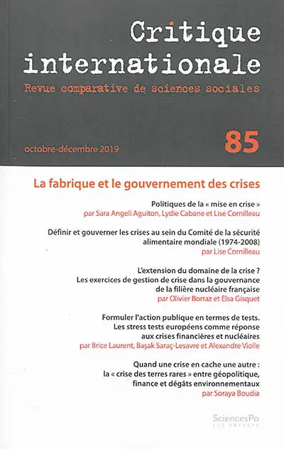 Critique internationale, n° 85. La fabrique et le gouvernement des crises