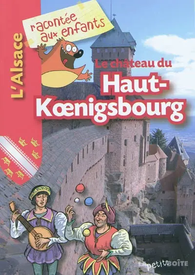 Le château du Haut-Koenigsbourg