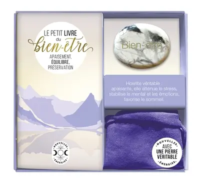 Le petit livre du bien-être : apaisement, équilibre, préservation