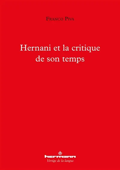 Hernani et la critique de son temps
