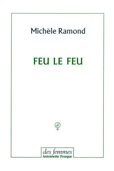 Feu le feu