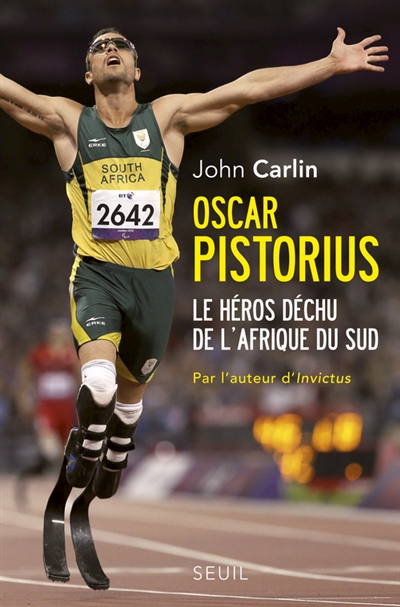 Oscar Pistorius : le héros déchu de l'Afrique du Sud