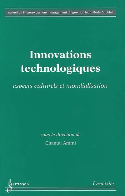 Innovations technologiques : aspects culturels et mondialisation