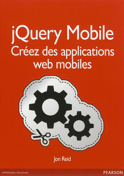jQuery Mobile : créez des applications Web mobiles