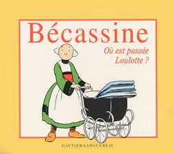 Bécassine, Où est passée Loulotte