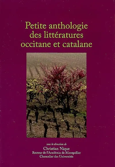 Petite anthologie des littératures occitane et catalane