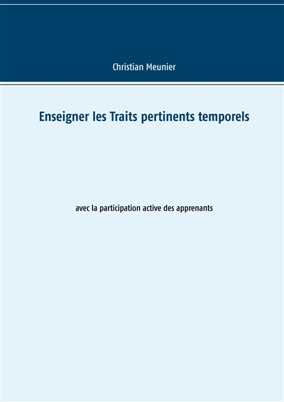 Enseigner les Traits...