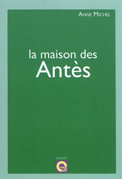 La maison des Antès