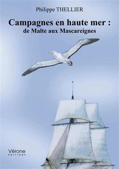 Campagnes en haute mer : de Malte aux Mascareignes