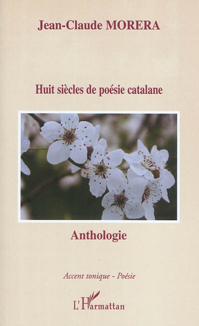 Huit siècles de poésie catalane : anthologie