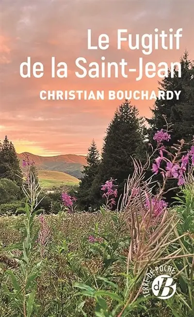 Le fugitif de la Saint-Jean