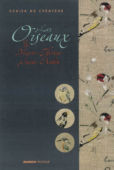 Les oiseaux de Marie-Thérèse Saint-Aubin
