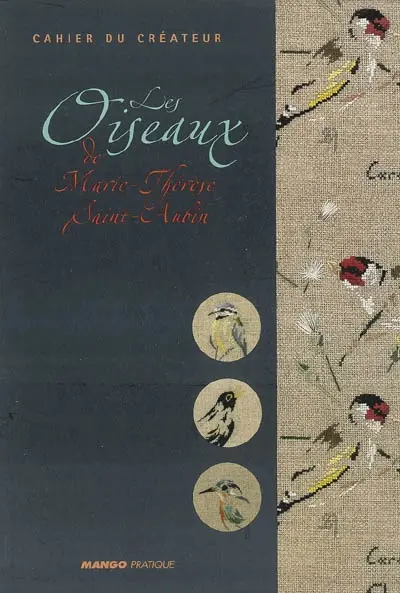 Les oiseaux de Marie-Thérèse Saint-Aubin