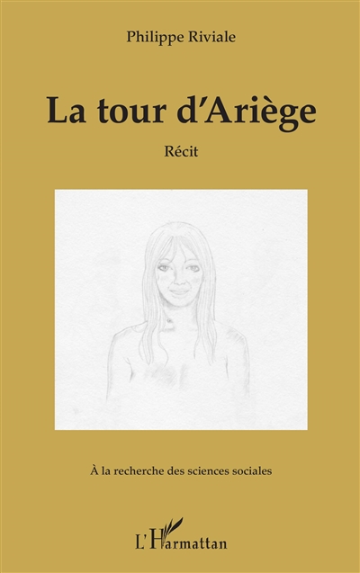 La tour d'Ariège : récit