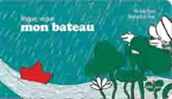 Vogue, vogue mon bateau