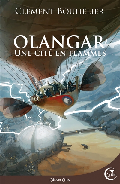 Olangar. Vol. 2. Une cité en flammes