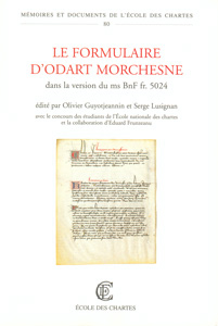Le formulaire d'Odart Morchesne : dans la version du ms BnF fr. 5024
