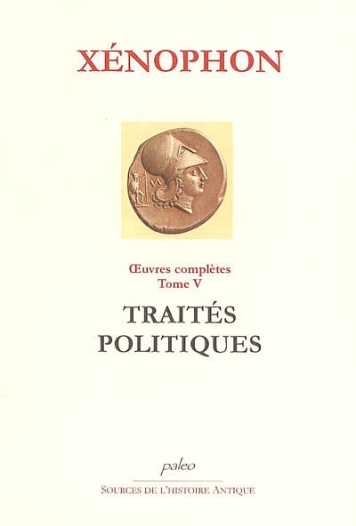 Oeuvres complètes. Vol. 5. Traités politiques