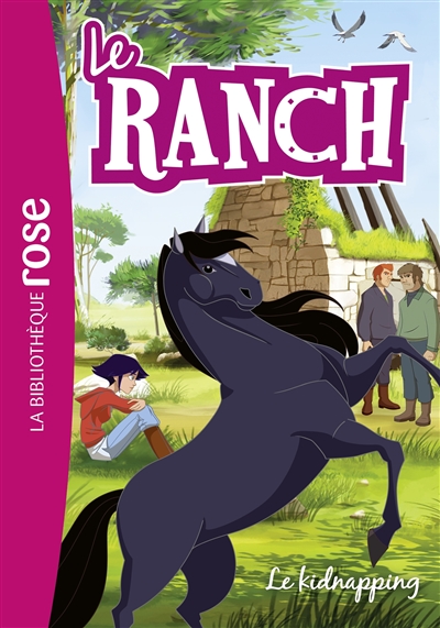 Le ranch. Vol. 34. Le kidnapping
