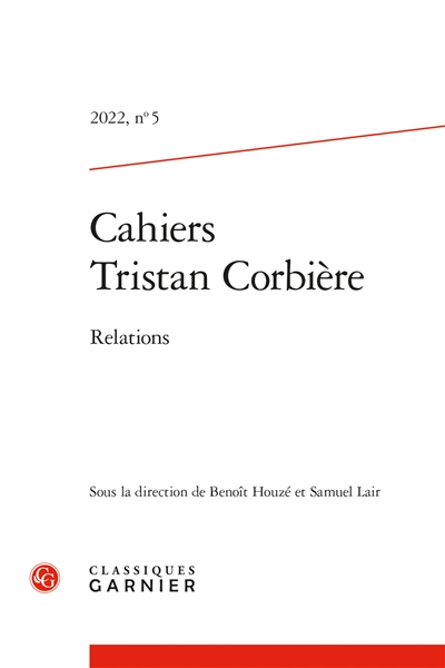 Cahiers Tristan Corbière, n° 5. Relations