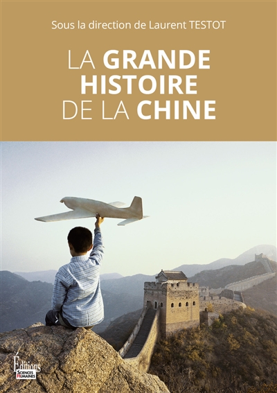 la grande histoire de la chine