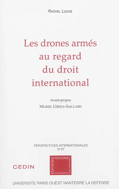 Les drones armés au regard du droit international
