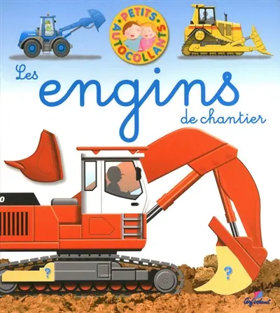 Les engins de chantier