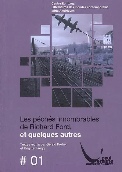 Les péchés innombrables de Richard Ford, et quelques autres