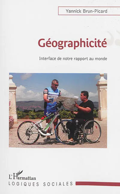 Géographicité : interface de notre rapport au monde