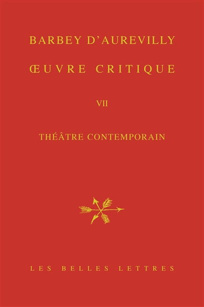 Oeuvre critique. Vol. 7. Théâtre contemporain