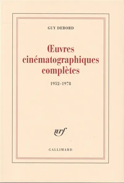 Oeuvres cinématographiques complètes : 1952-1978