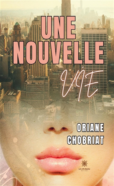 Une nouvelle Vie