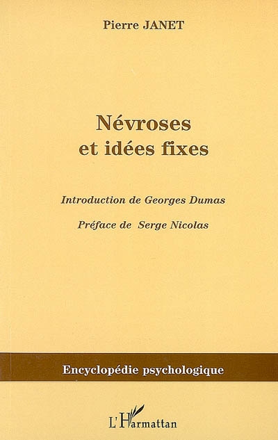 Névroses et idées fixes : 1898. Vol. 1