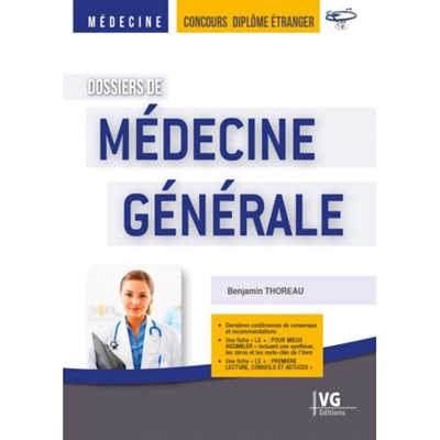 Dossiers de médecine générale : concours diplôme étranger