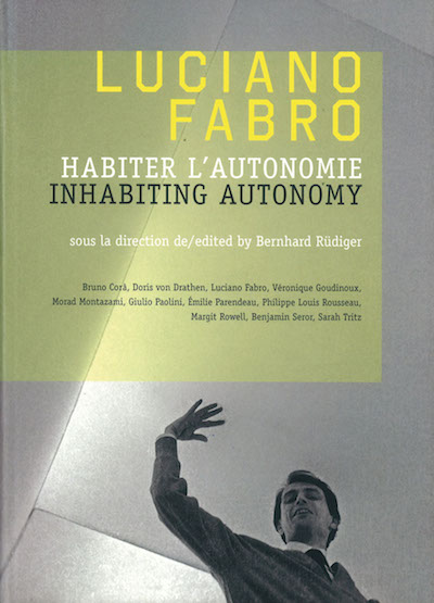 Luciano Fabro : habiter l'autonomie