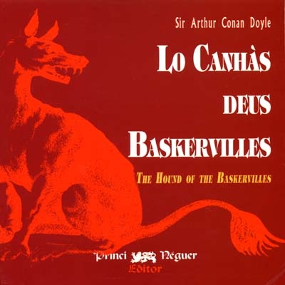Lo canhas deus Baskerville. The hound of the Baskerville