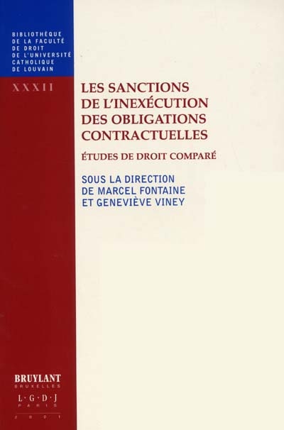 Les sanctions de l'inexécution des obligations contractuelles : études de droit comparé