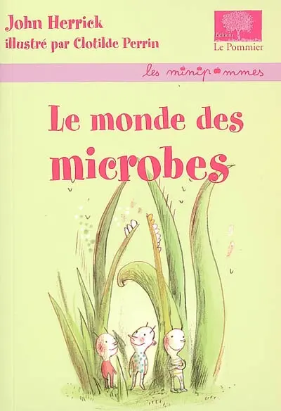 Le monde des microbes