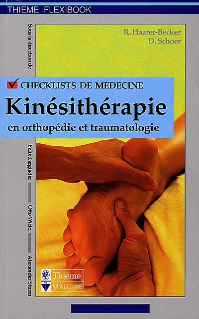 Checklist de kinésithérapie : en orthopédie et traumatologie