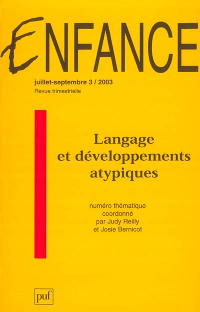 Enfance, n° 3 (2003). Langage et développements atypiques
