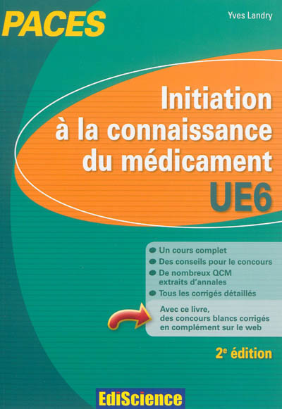Initiation à la connaissance du médicament-UE6 : PACES