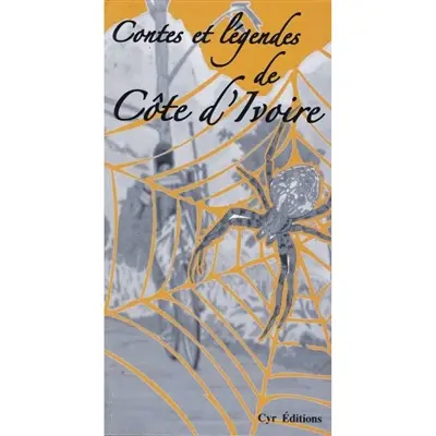 Contes et légendes de Côte d'Ivoire