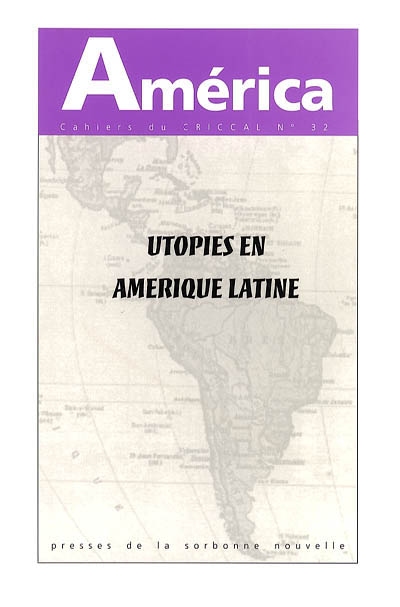 América, n° 32. Utopies en Amérique latine