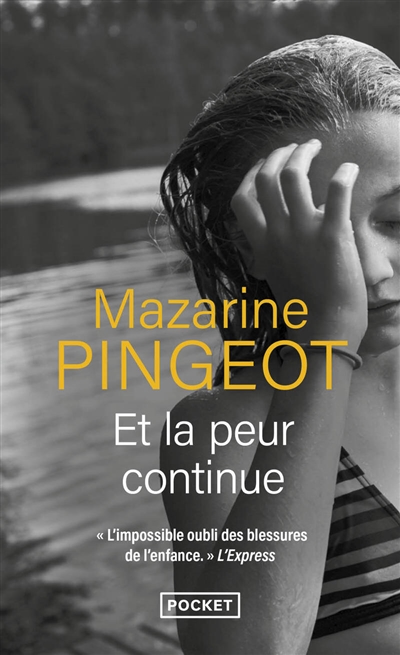 Et la peur continue