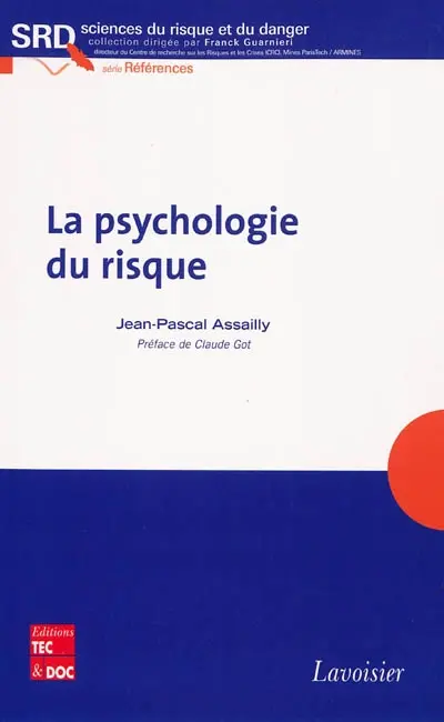 La psychologie du risque
