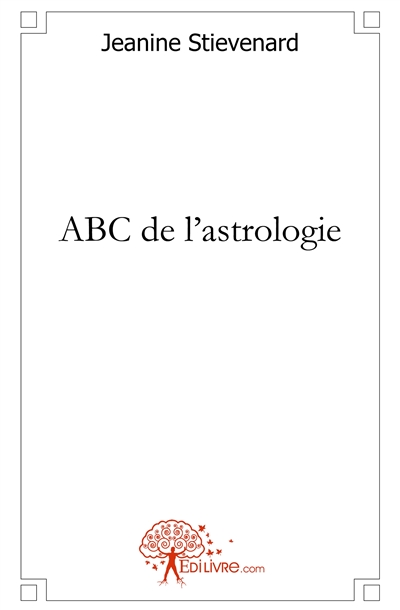 Abc de l'astrologie