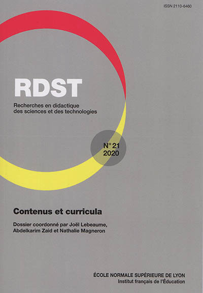 RDST : recherches en didactique des sciences et des technologies, n° 21. Contenus et curricula