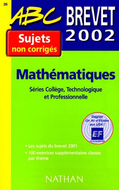 Mathématiques, série collège, brevet 2001-2002