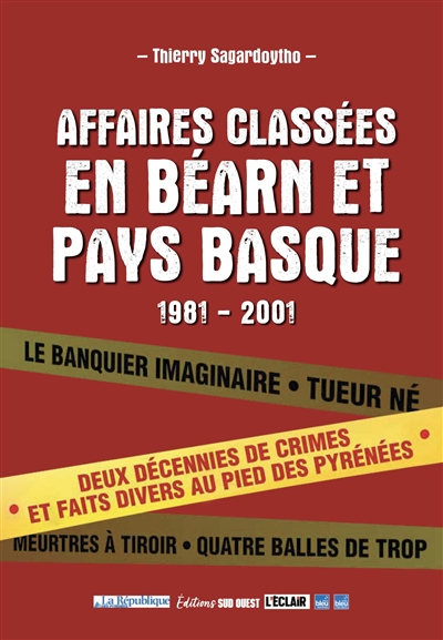 Affaires classées en Béarn et Pays basque : 1981-2001